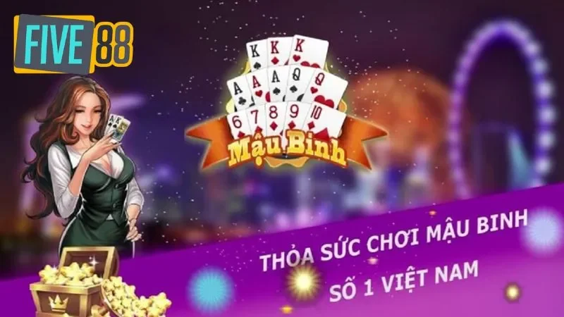 Chơi Mậu Binh Online FIVE88 - Tham Gia Là Có Thưởng Lớn